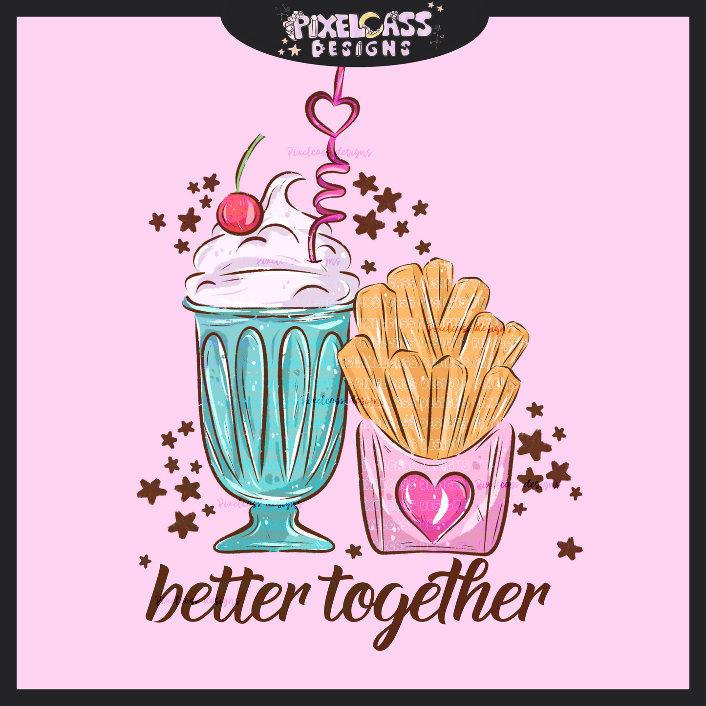 Better Together Shake PNG SUBLIMATION