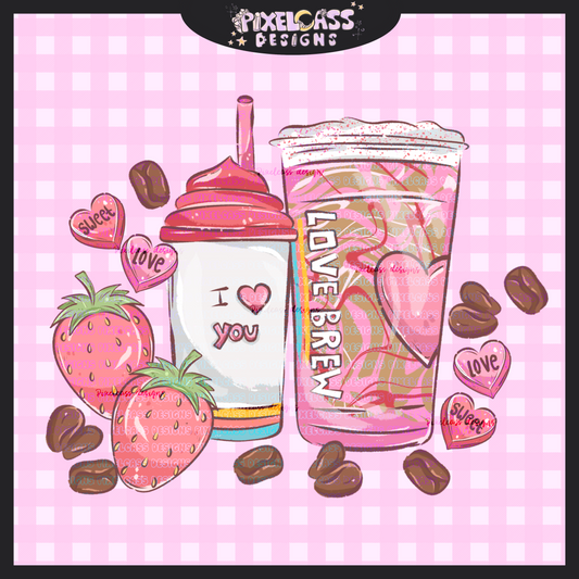 Love Brew PNG SUBLIMATION
