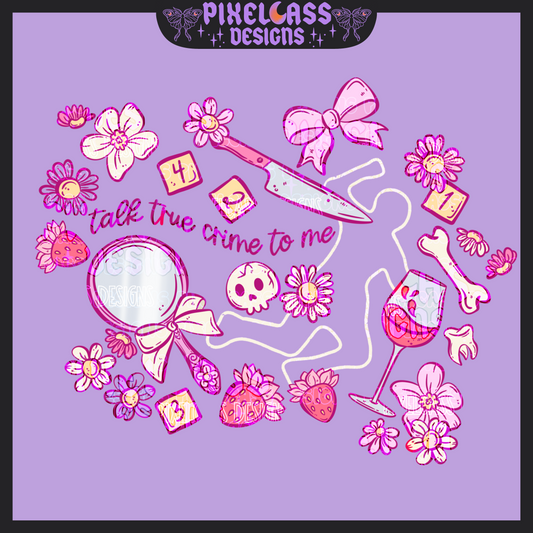 Talk True Crime PNG SUBLIMATION