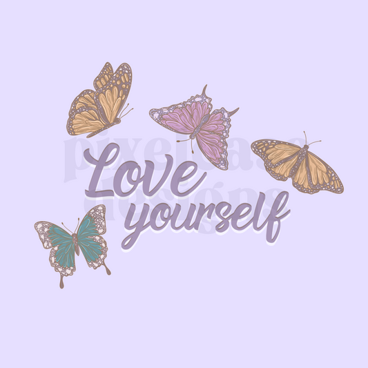 Love Yourself PNG SUBLIMATION