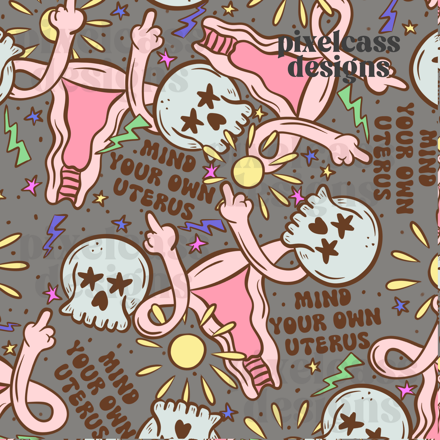 Mind Your Own Uterus