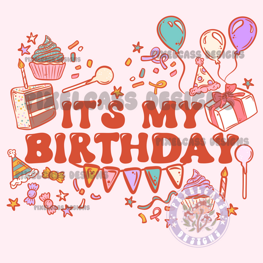 Retro It's My Birthday PNG SUBLIMATION