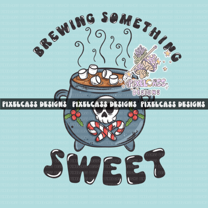 Brewing Something Sweet - Bundle PNG SUBLIMATION