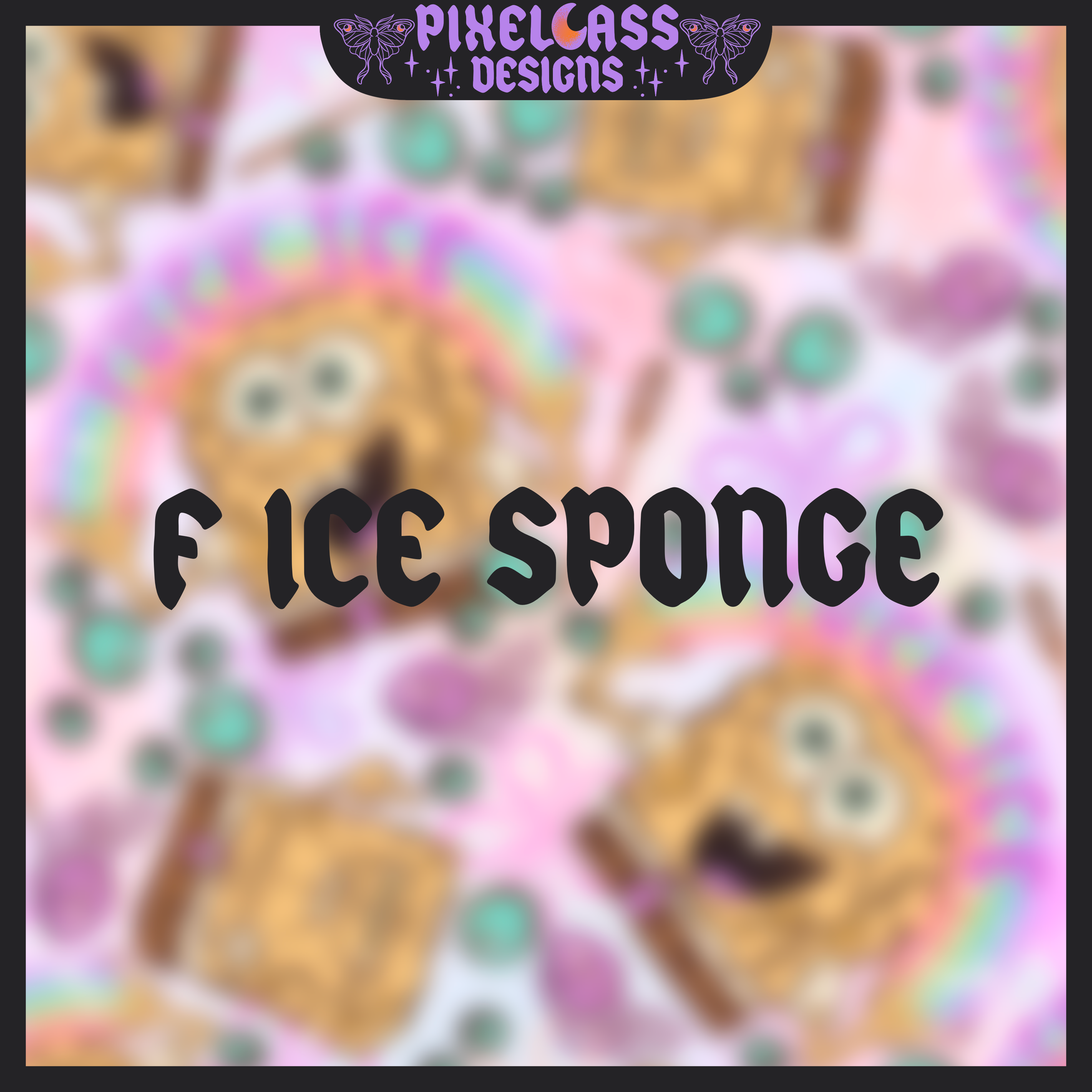 F ICE Sponge – pixelcassdesigns