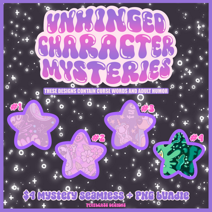 MYSTERY FILES SALE - Unhinged Characters March 2026