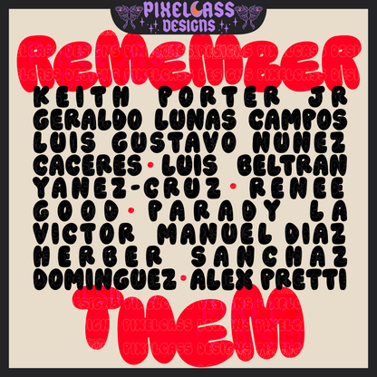 Remember Them PNG SUBLIMATION (Unlimited Freebie)