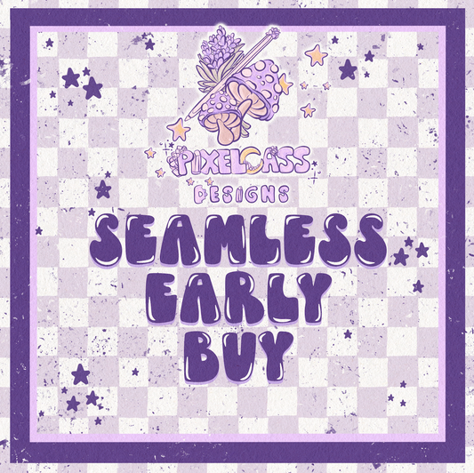 Early Buy - Seamless Design