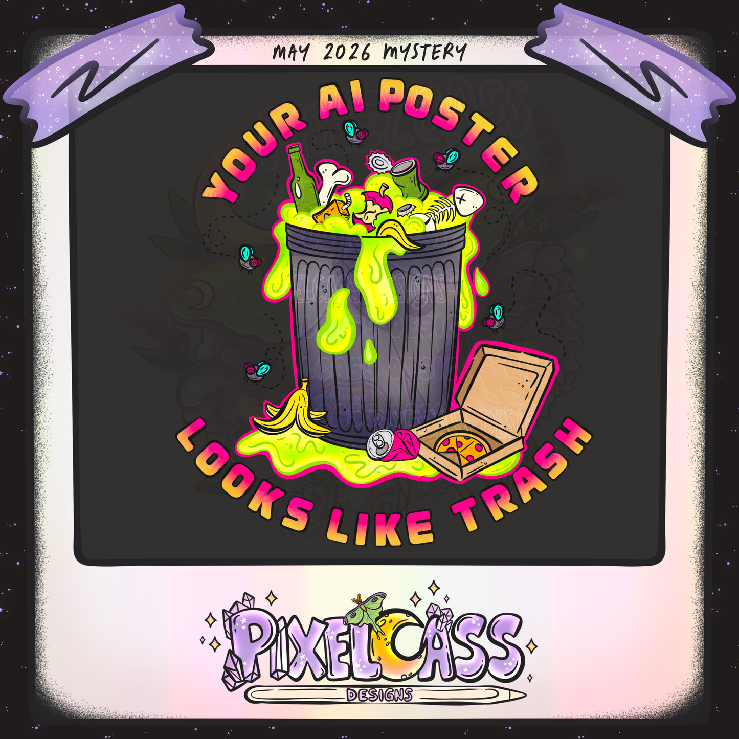 Trash Poster - Anti-Ai Mysteries [May '26] #3