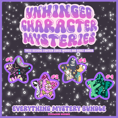 MYSTERY FILES SALE - Unhinged Characters March 2026