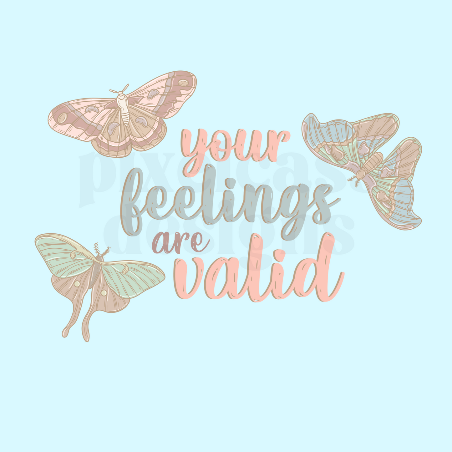 Valid Feelings PNG SUBLIMATION